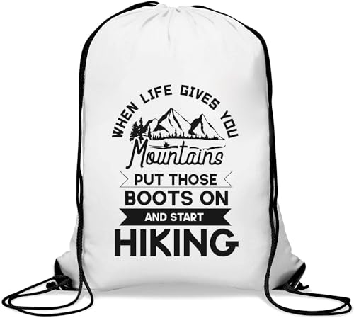 Atspauda Turnbeutel mit Kordelzug, Motiv: When Life Gives You Mountains Put Those Boots On And Start Hiking Gym Sack Casual Drawstring Bag White, weiß, Einheitsgröße von Atspauda