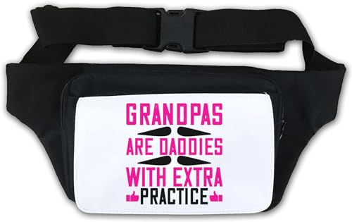 Grandpas are Daddies with Extra Practice Parent Father Slogan Bauchtasche, Bauchtasche, Weiß, weiß, Einheitsgröße von Atspauda