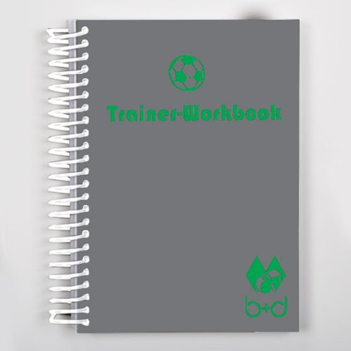 b+d Trainer-Workbook für Fußball von B+D