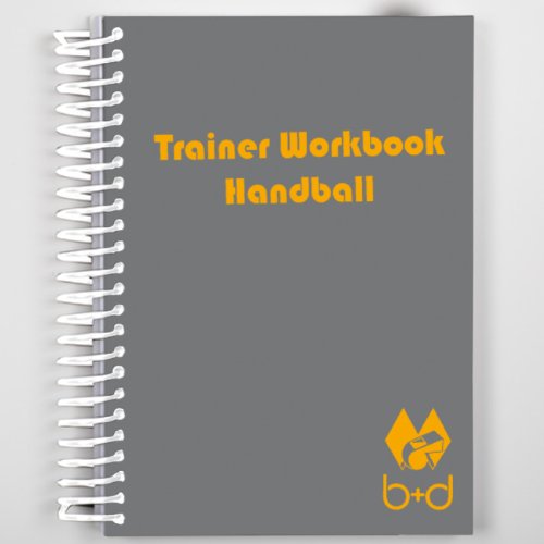 b+d Trainer-Workbook für Handball von B+D