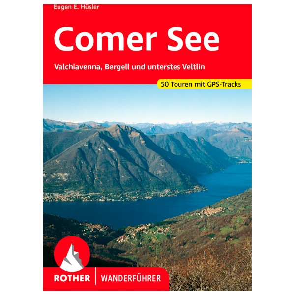 Bergverlag Rother - Comer See - Wanderführer 8. Auflage 2023 von Bergverlag Rother