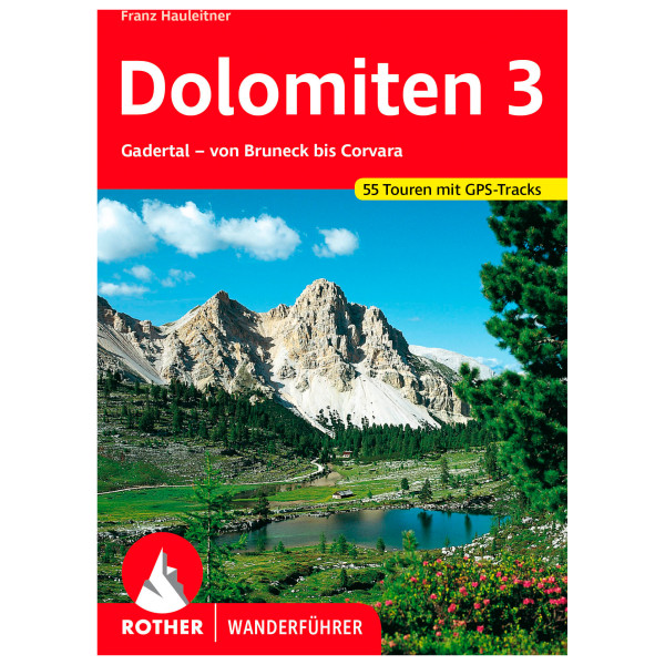 Bergverlag Rother - Dolomiten 3 - Wanderführer 8. Auflage 2022 von Bergverlag Rother