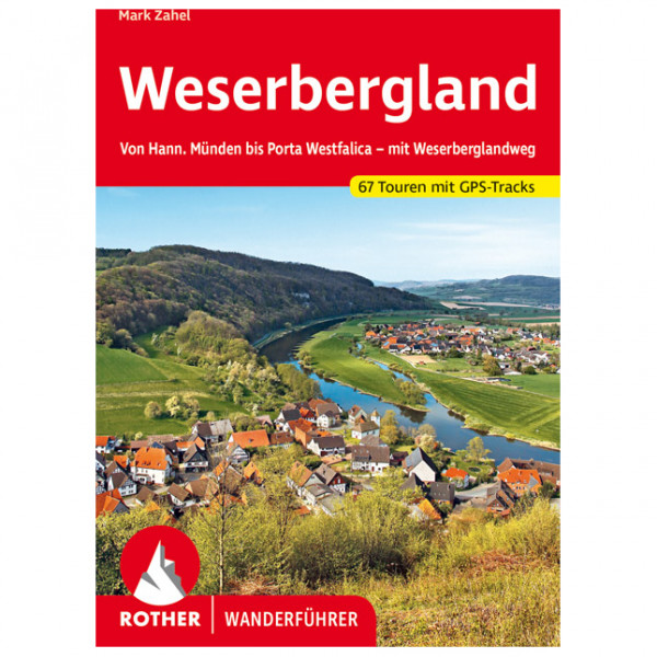 Bergverlag Rother - Weserbergland - Wanderführer 6., vollständig neubearbeitete Auflage 2021 von Bergverlag Rother