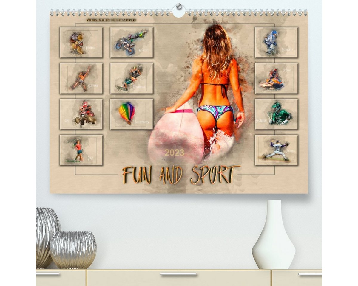 CALVENDO Wandkalender Fun and Sport (Premium, hochwertiger DIN A2 Wandkalender 2023, Kunstdruck in Hochglanz) von CALVENDO