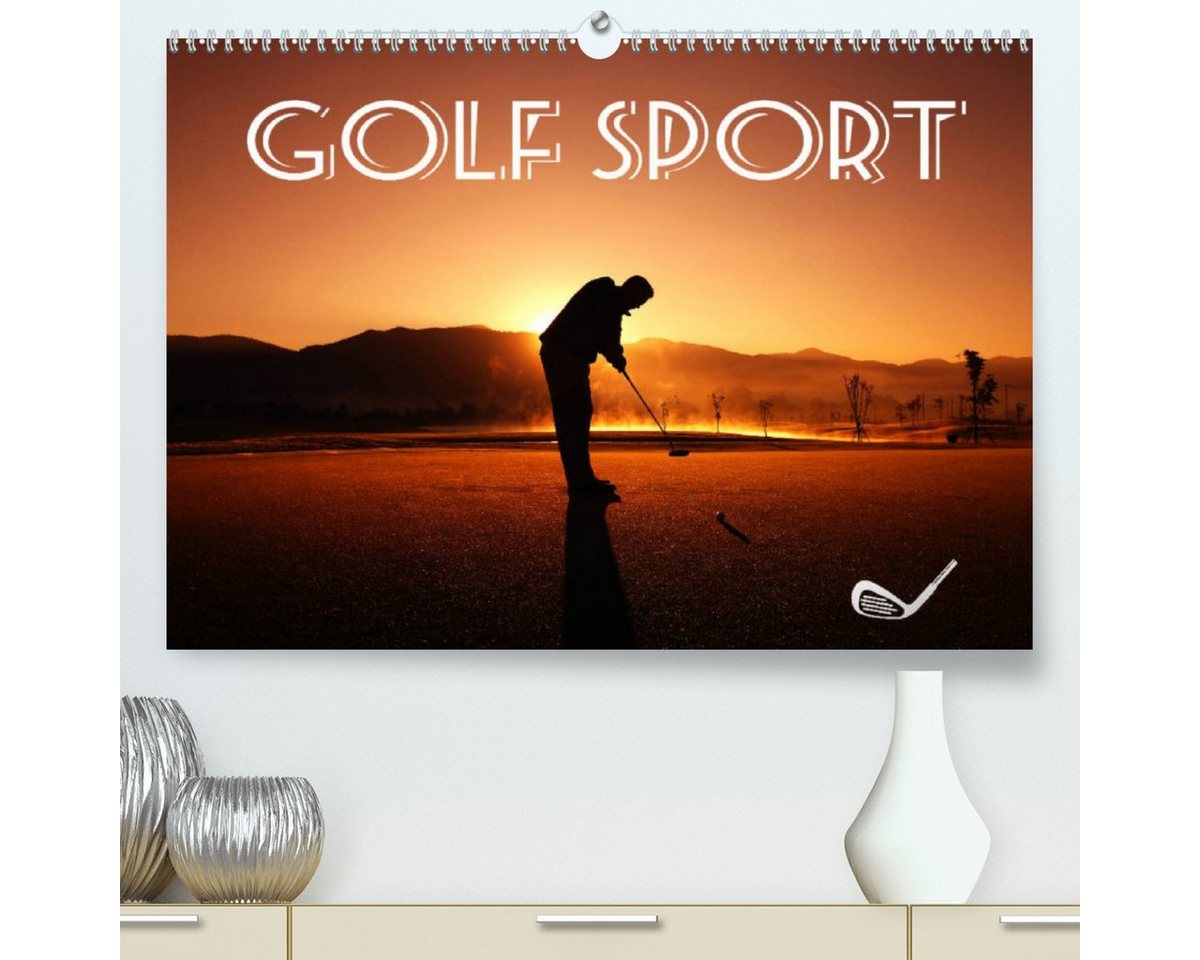 CALVENDO Wandkalender Golf Sport (Premium, hochwertiger DIN A2 Wandkalender 2023, Kunstdruck in Hochglanz) von CALVENDO
