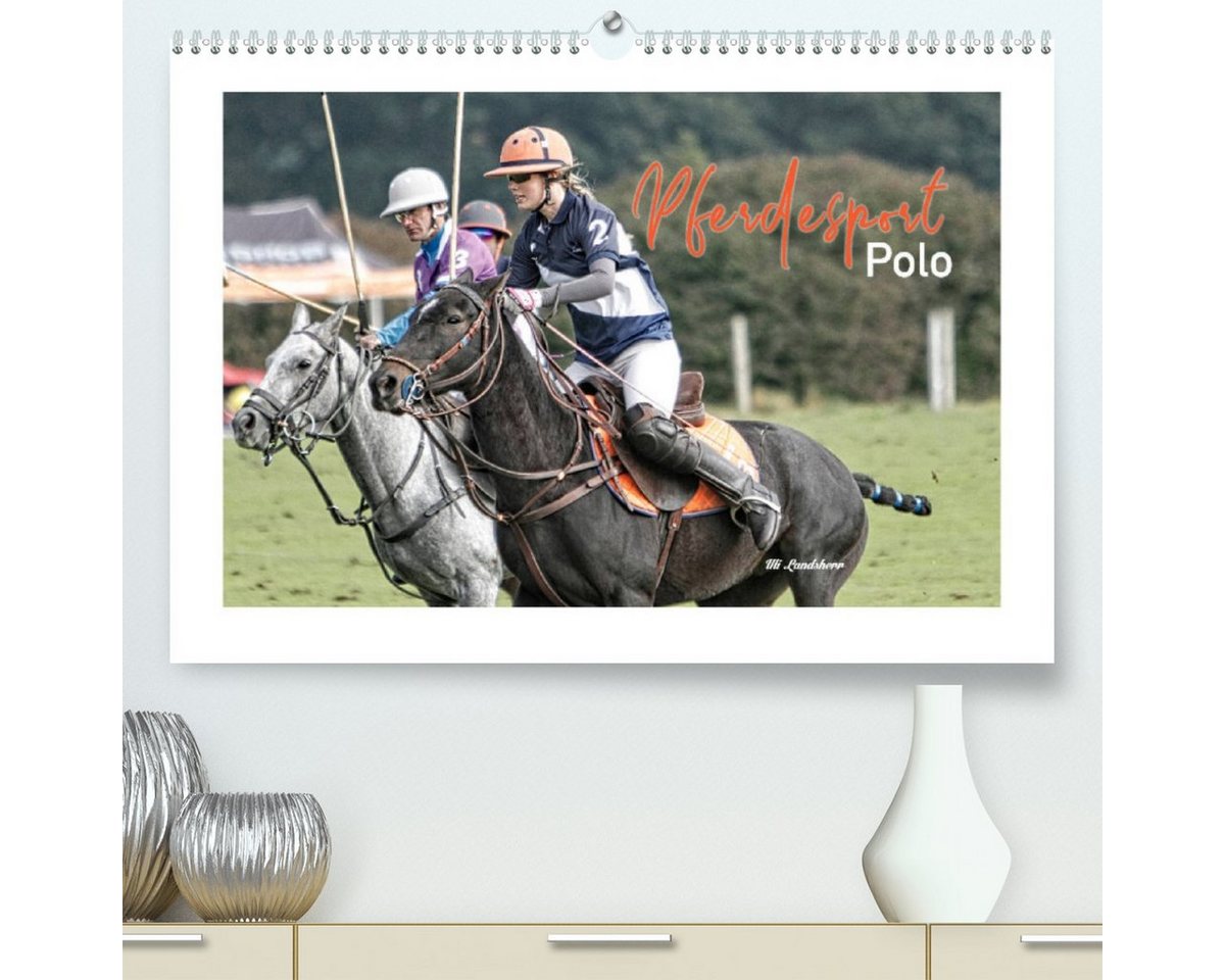 CALVENDO Wandkalender Pferdesport Polo (Premium, hochwertiger DIN A2 Wandkalender 2023, Kunstdruck in Hochglanz) von CALVENDO