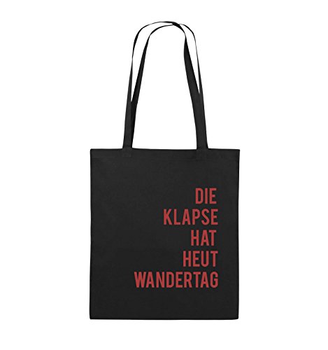 Comedy Bags - DIE Klapse HAT HEUT Wandertag - Jutebeutel - Lange Henkel - 38x42cm - Farbe: Schwarz/Rot von Comedy Bags