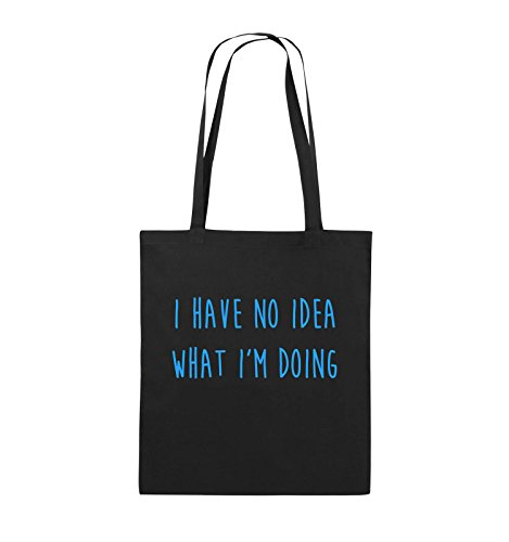 Comedy Bags - I Have NO IDEA What I'm Doing - Jutebeutel - Lange Henkel - 38x42cm - Farbe: Schwarz/Blau von Comedy Bags