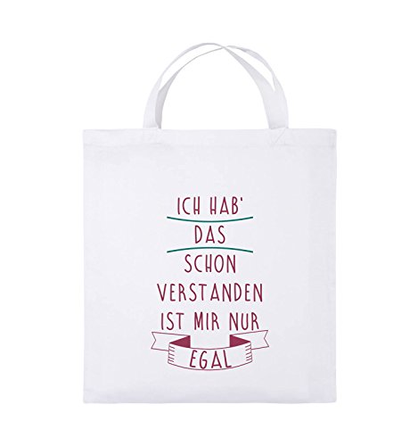Comedy Bags - Ich hab das Schon verstanden, ist Mir nur egal - Jutebeutel - Kurze Henkel - 38x42cm - Farbe: Weiss/Fuchsia-Türkis von Comedy Bags
