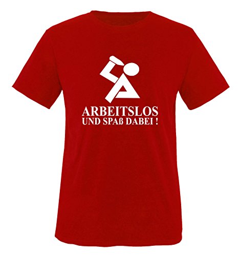 Comedy Shirts ARBEITSLOS UND Spass DABEI... - Herren T-Shirt T-Shirt Rot Gr. XXL von Comedy Shirts