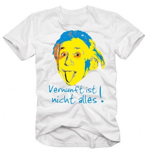 Coole-Fun-T-Shirts Einstein - Vernunft ist Nicht Alles ! T-Shirt Weiss-farbig, M von Coole-Fun-T-Shirts