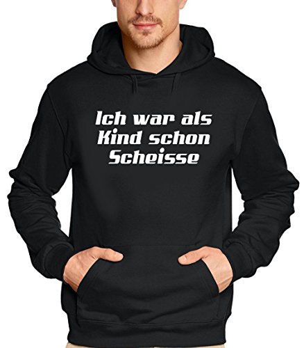 Coole-Fun-T-Shirts Ich war als Kind schon scheiße - Sweatshirt mit Kapuze - Hoodie schwarz Gr.XS von Coole-Fun-T-Shirts