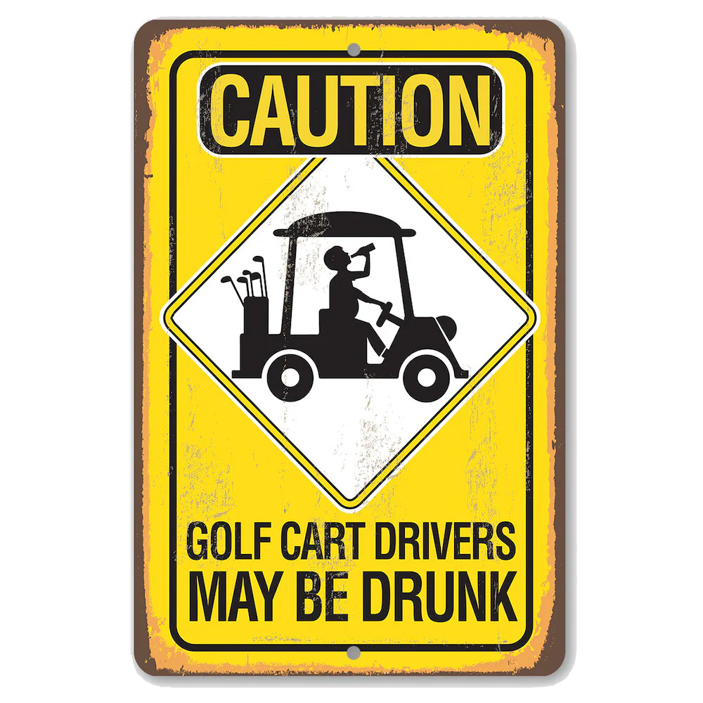 'Schild Caution Golf Cart Drivers' von 'Golf und GÃ¼nstig'