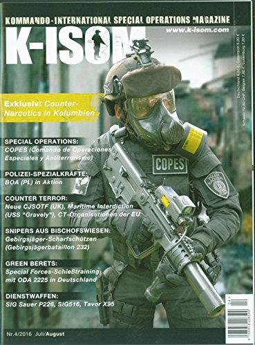 K-ISOM 4/2016 Special Operations Spezialkräfte Magazin Kommando Bundeswehr Waffe von K-ISOM