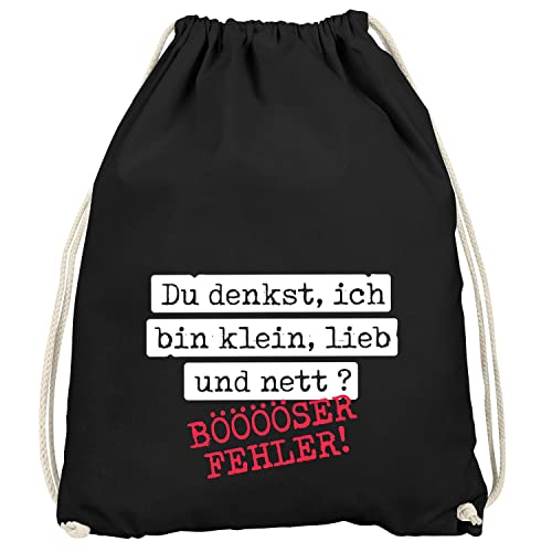 MoonWorks® Turnbeutel Spruch Du denkst ich Bin klein, lieb und nett bööööser Fehler Ironie Sarkasmus Gymbag schwarz Unisize von MoonWorks