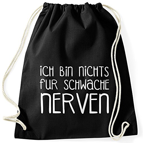 MoonWorks Lustiger Turnbeutel Ich Bin Nichts für schwache Nerven schwarz Unisize von MoonWorks