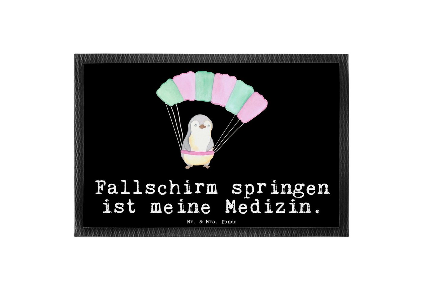 Fußmatte Pinguin Fallschirm springen Medizin - Schwarz - Geschenk, Türmatte, D, Mr. & Mrs. Panda, Höhe: 0.6 mm von Mr. & Mrs. Panda