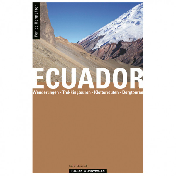 Panico - Bergführer Ecuador - Kletterführer 3. Auflage 2009 von Panico