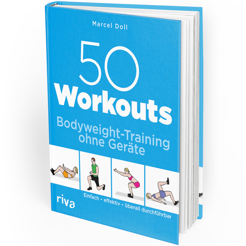 50 Workouts – Bodyweight-Training ohne Geräte (Buch) von Perform Better