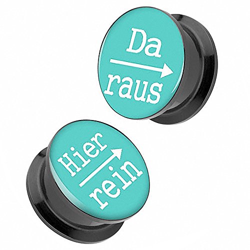 Piercingfaktor Ohr Plug Flesh Tunnel Piercing Ohrpiercing Schraub Schraubverschluß aus Kunststoff Picture mit Schriftmotiv Hier rein, Da Raus Türkis 20mm von Piercingfaktor