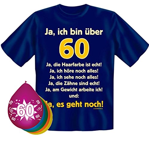 MakenGO & Co. KG Fun-Shirts-Geschenke-Textildruck T-Shirt Ja ich Bin über 60 Größe S und 5 Luftballons von RAHMENLOS