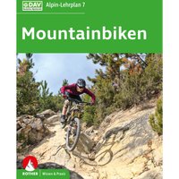 Rother Alpin-Lehrplan 7 - Mountainbiken von Rother