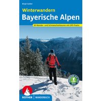 Rother Bayerische Alpen Winterwandern von Rother