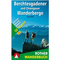 Rother Berchtesgadener und Chiemgauer Wanderberge von Rother