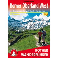 Rother Berner Oberland West Wanderführer von Rother