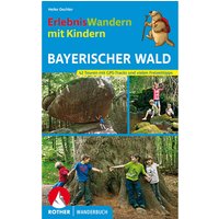 Rother Erlebniswandern mit Kindern Bayerischer Wald von Rother