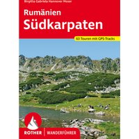 Rother Rumänien - Südkarpaten Wanderführer von Rother