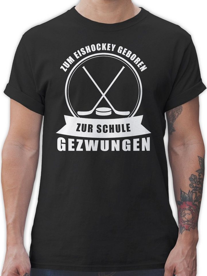 Shirtracer T-Shirt Zum Eishockey geboren. Zur Schule gezwungen - Eishockey Trikot Ersatz - Herren Premium T-Shirt eishockey tshirt herren - t shirt mit coolen sprüchen von Shirtracer