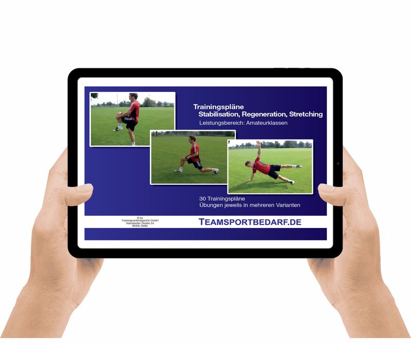 Download Fußball Trainingspläne (90 Übungen) - Stabilisation, Regeneration und Stretching von Teamsportbedarf.de