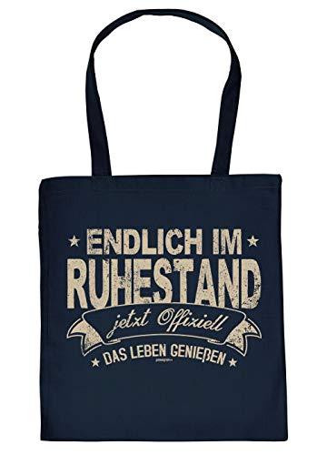 Rentner-Tasche Geschenk-Tasche - Stofftasche Motiv Rente/Ruhestand : Endlich im Ruhestand jetzt Offiziell - Sprüche Baumwolltasche - Farbe: Navyblau von Tini - Shirts