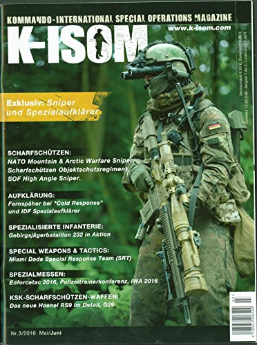 K-ISOM 3/2016 Special Operations Spezialkräfte Magazin Kommando Bundeswehr Waffe von K-ISOM