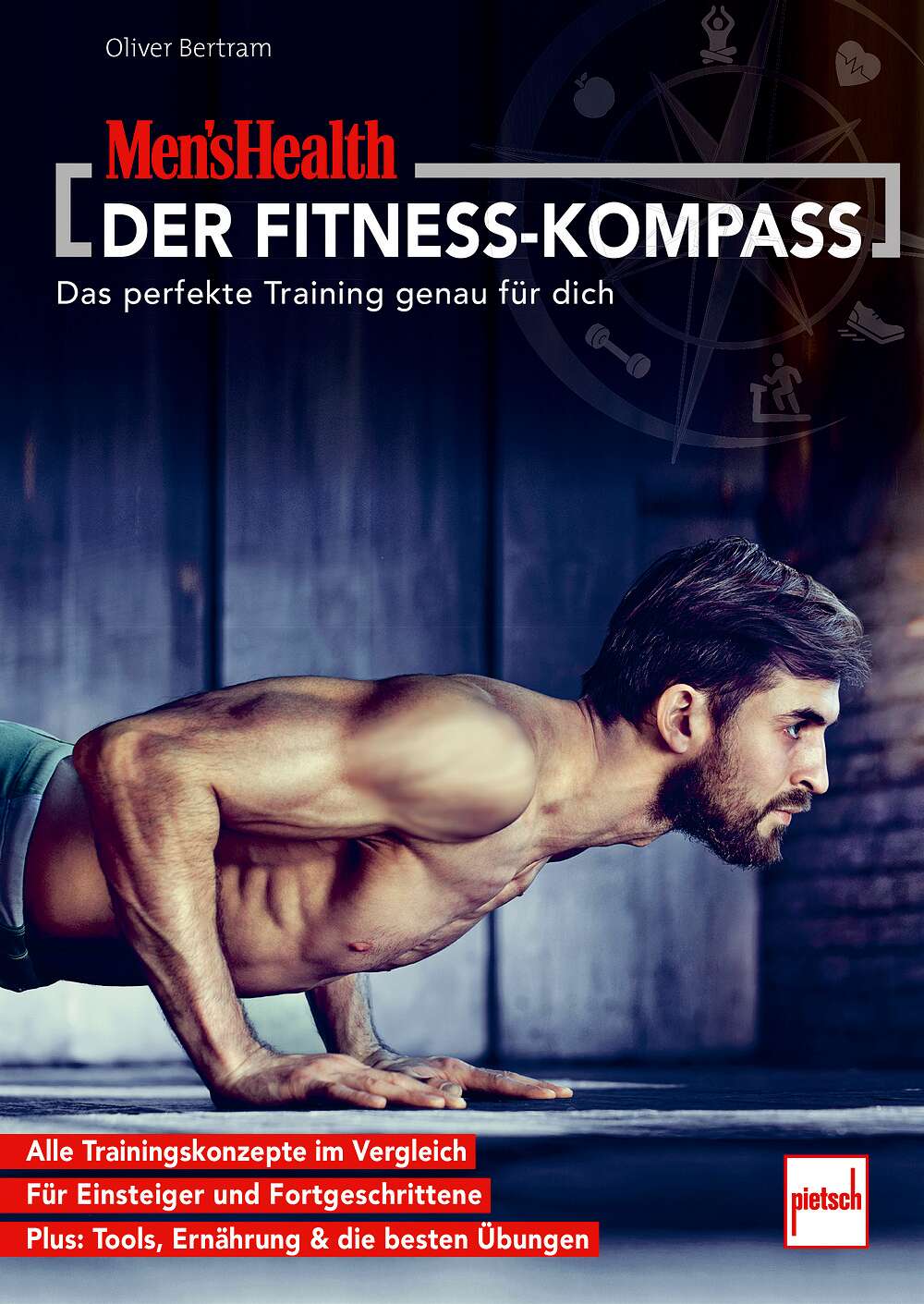 Pietsch Buch Men's Health "Der Fitness-Kompass" von Pietsch