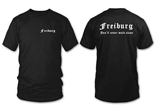 Freiburg - You'll Never Walk Alone - Fan T-Shirt - Schwarz - Größe M von shirtloge