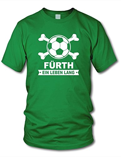 shirtloge - FÜRTH - EIN Leben Lang - Fan T-Shirt - Grün - Größe S von shirtloge