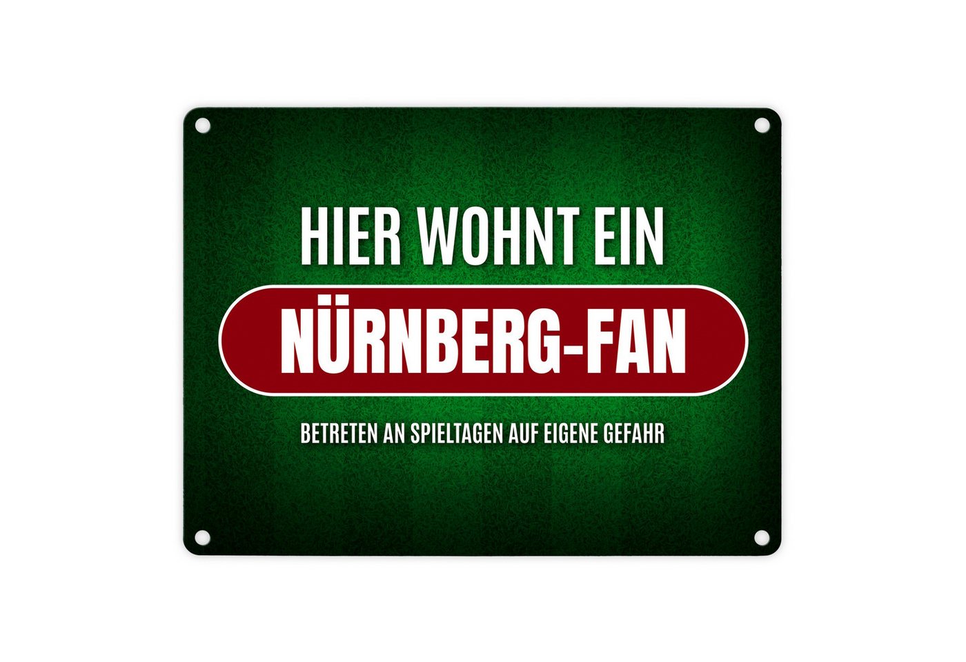 speecheese Metallschild Hier wohnt ein Nürnberg Fan Metallschild mit Rasen Motiv Fußball Ball von speecheese